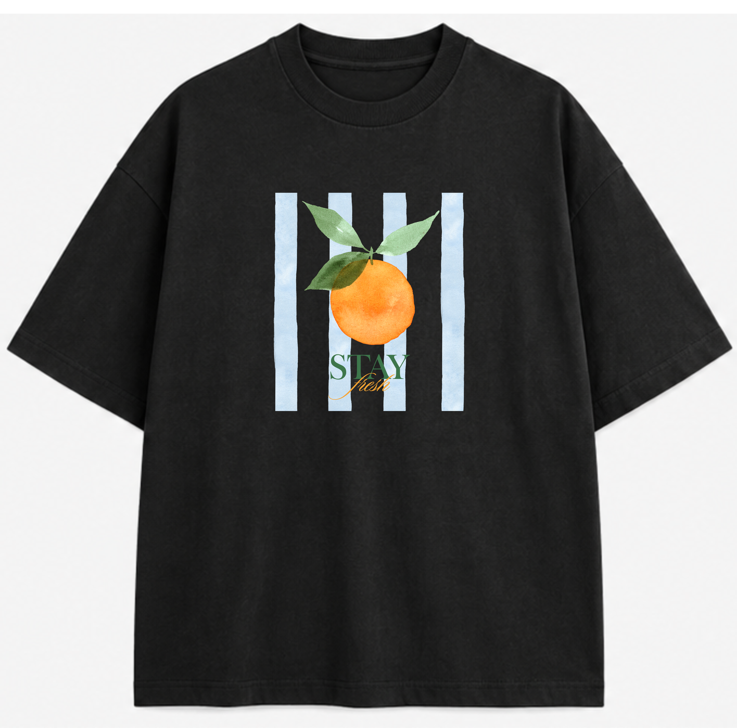 T-shirt "stay fresh"