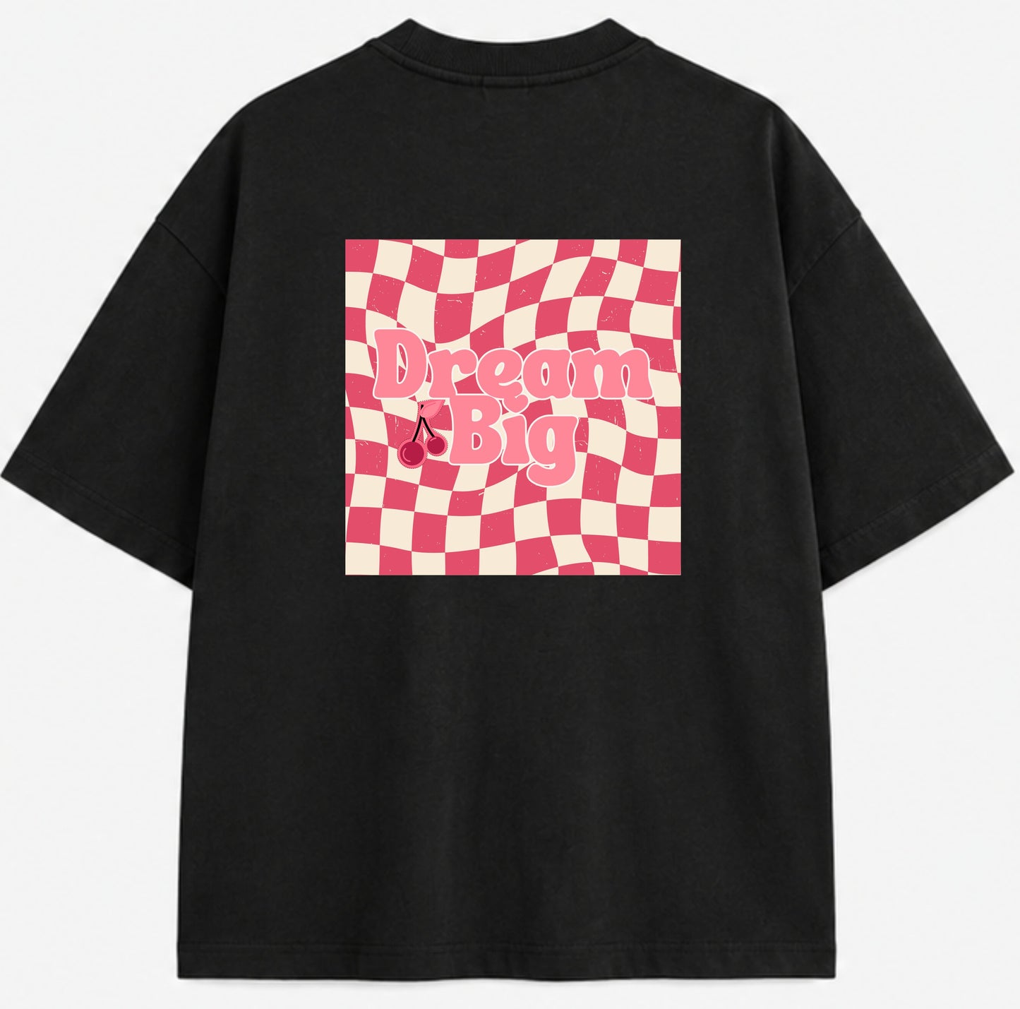 T-shirt Dream Big