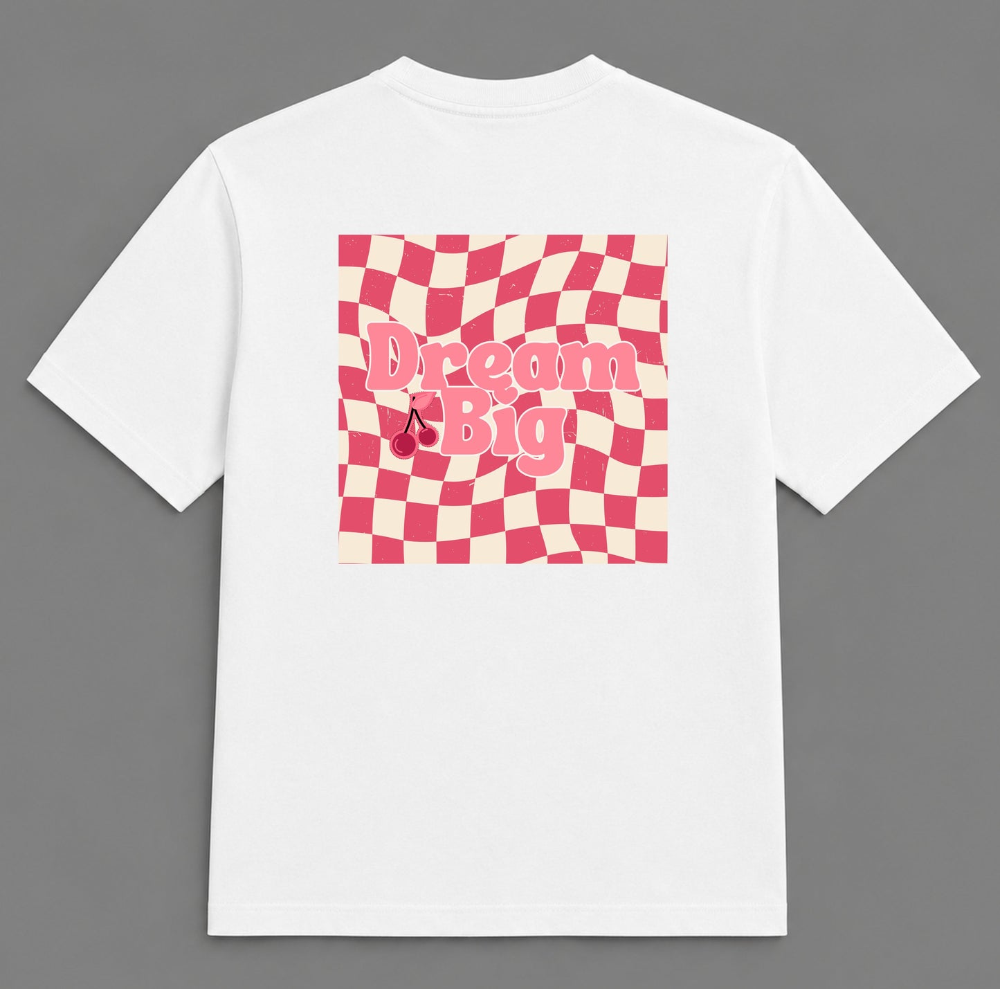 T-shirt Dream Big