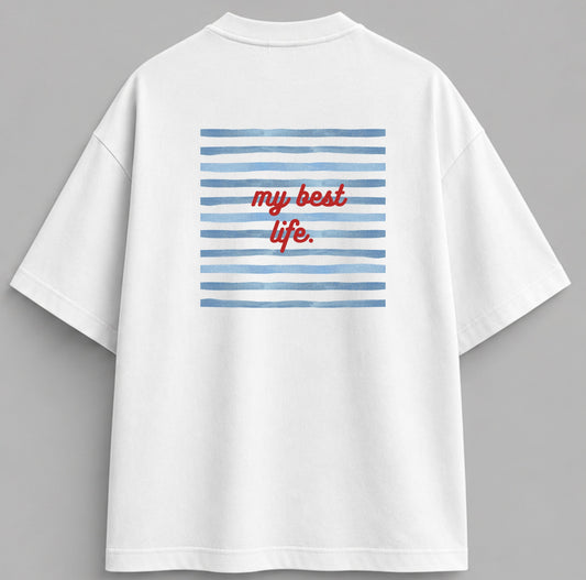 T-shirt " Living my best life."