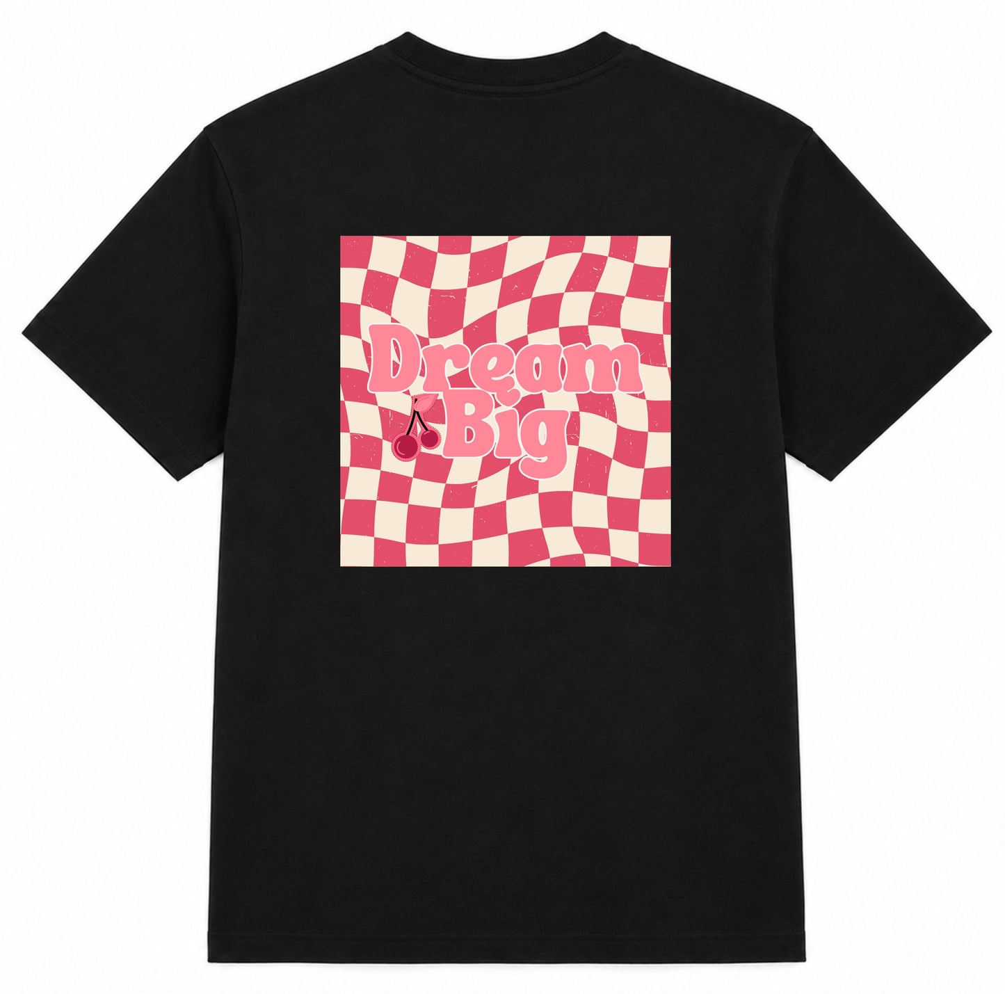 T-shirt Dream Big